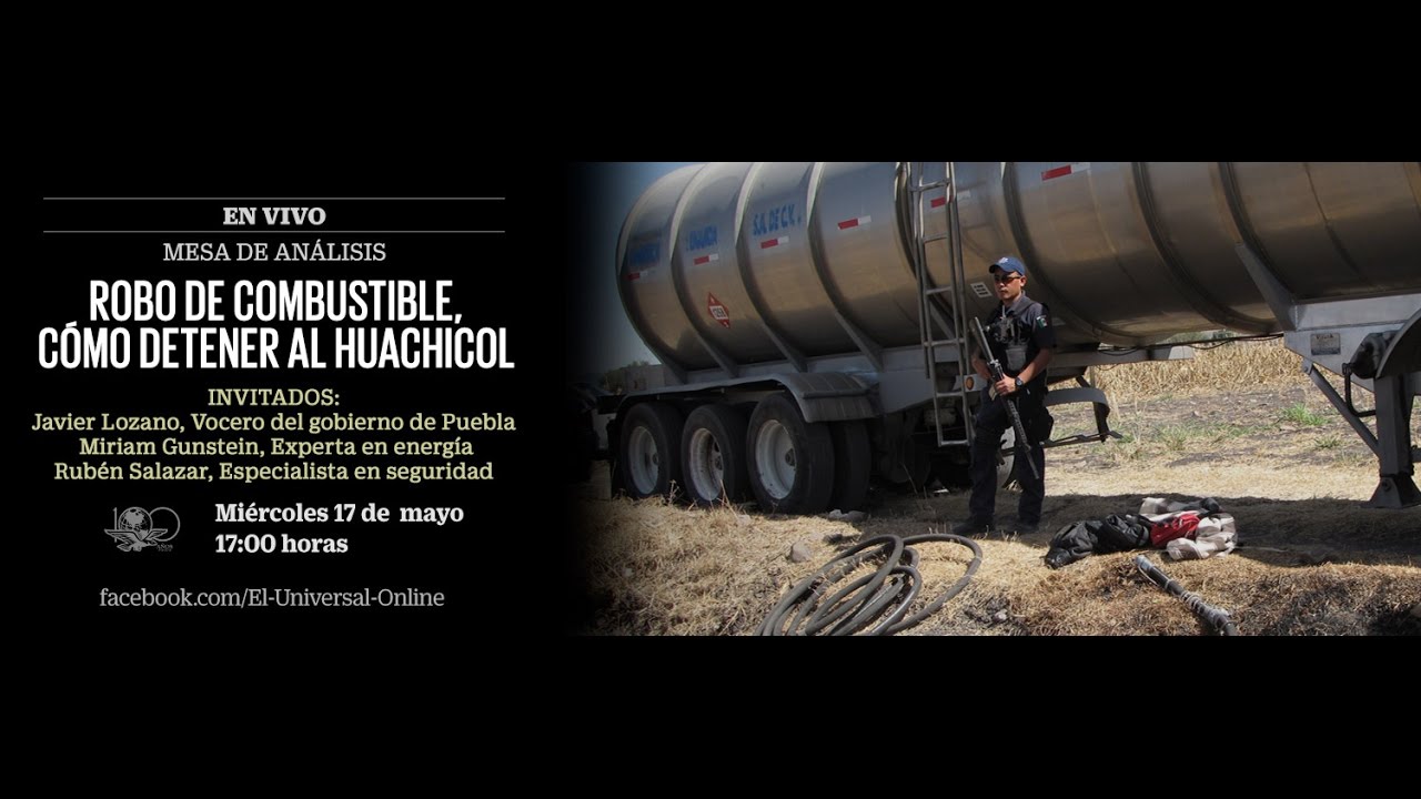 Robo de combustible, c&oacute;mo detener al huachicol