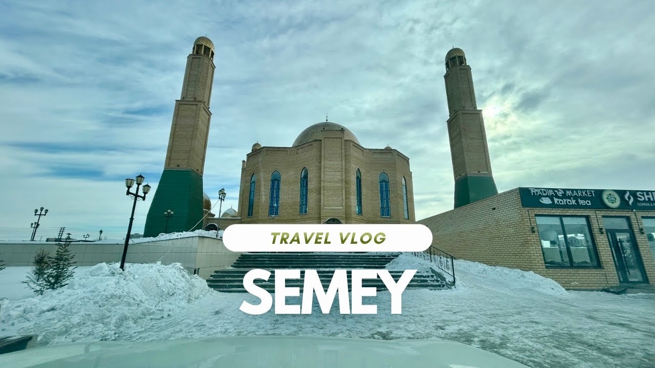 KAZAKHSTAN EP.  5 | SEMEY |
