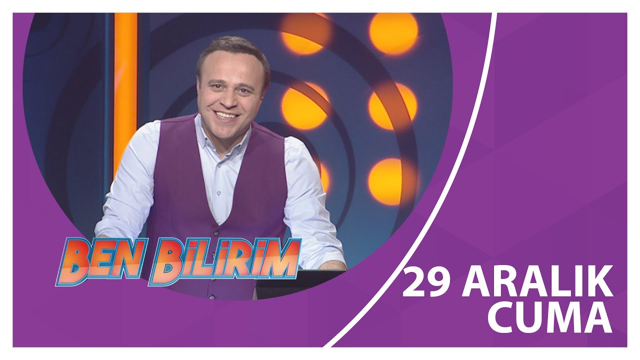 Ben Bilirim - 29 12 2023