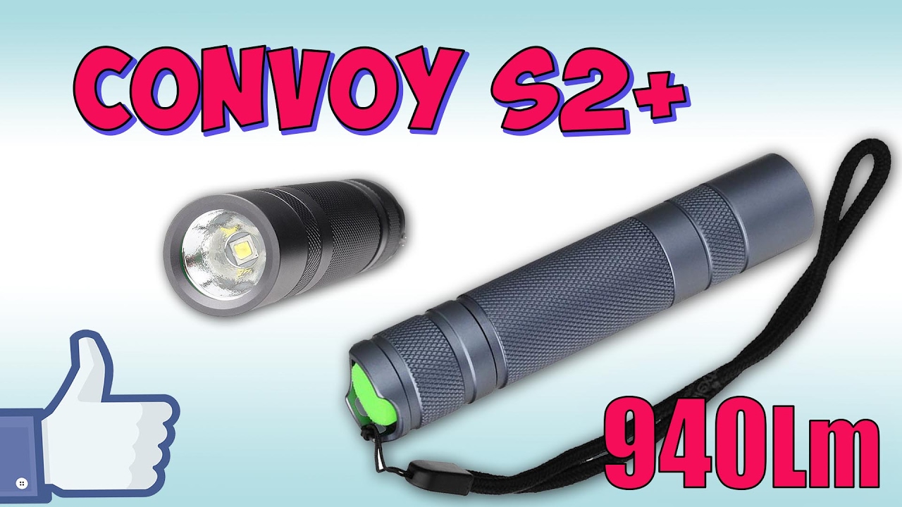 Convoy S2+ 940Lm ($12) &diams; Распаковка, обзор хорошего бюджетного фонаря.