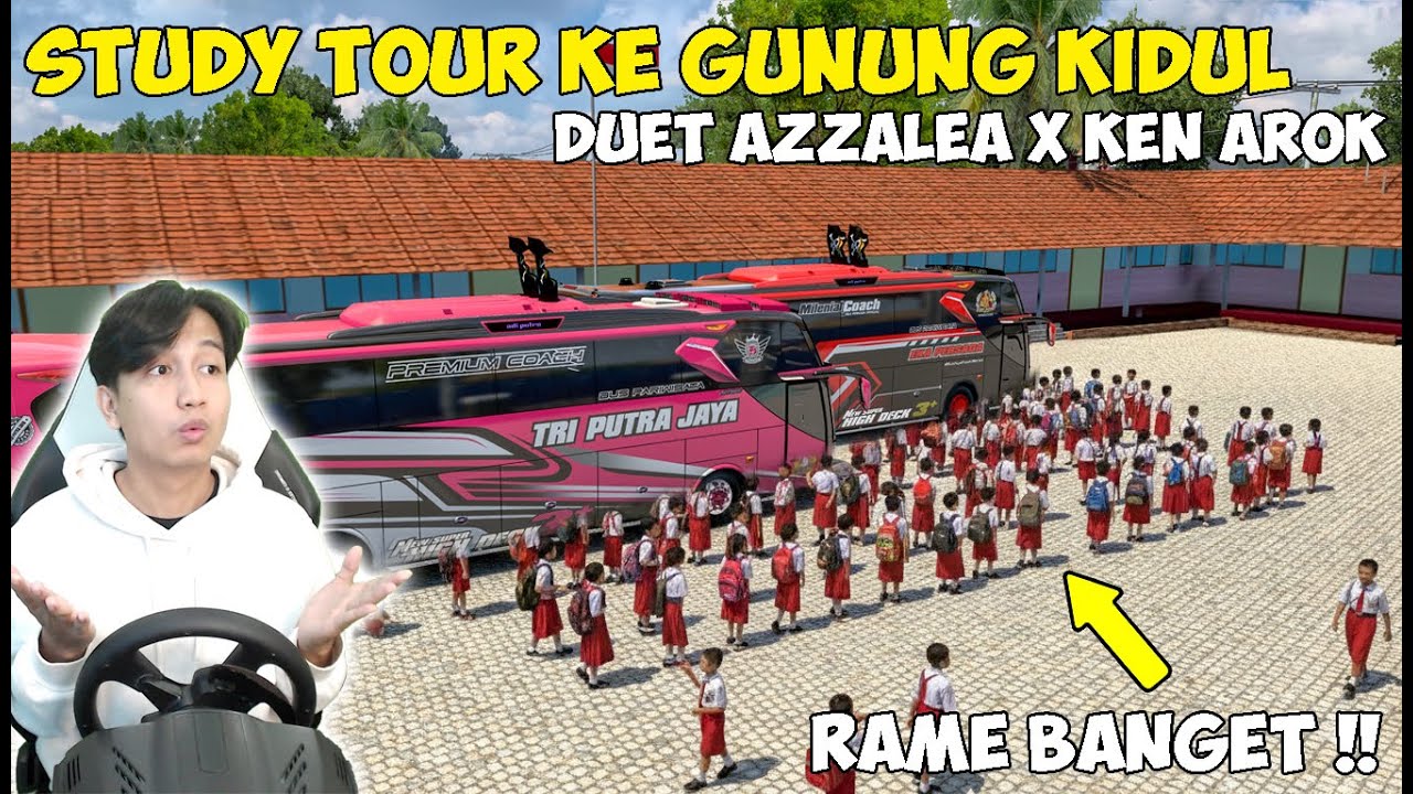 RAME BANGET BAWA ANAK SD STUDY TOUR !! KONVOI AZZALEA DAN KEN AROK TRIP GUNUNG KIDUL