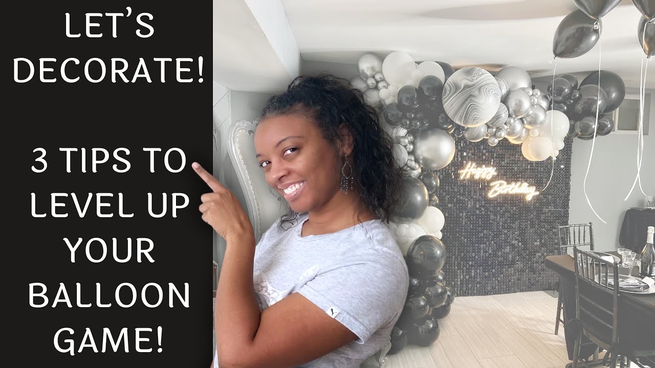 3 Tips To Elevate Your Balloon Decorations in 2024!
