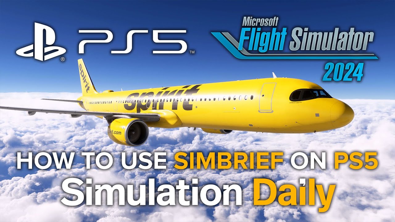 Microsoft Flight Simulator 2024 для PS5 — Как использовать SimBrief (также работает на Xbox и ПК)