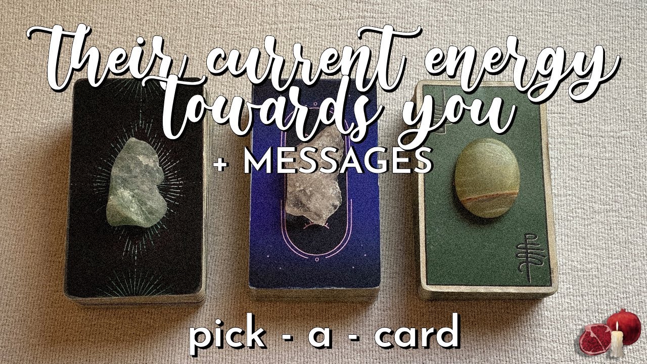 ❤️ THEIR CURRENT ENERGY towards YOU + MESSAGES 💌🥰 | pick a card 🔮✨ #tarot 