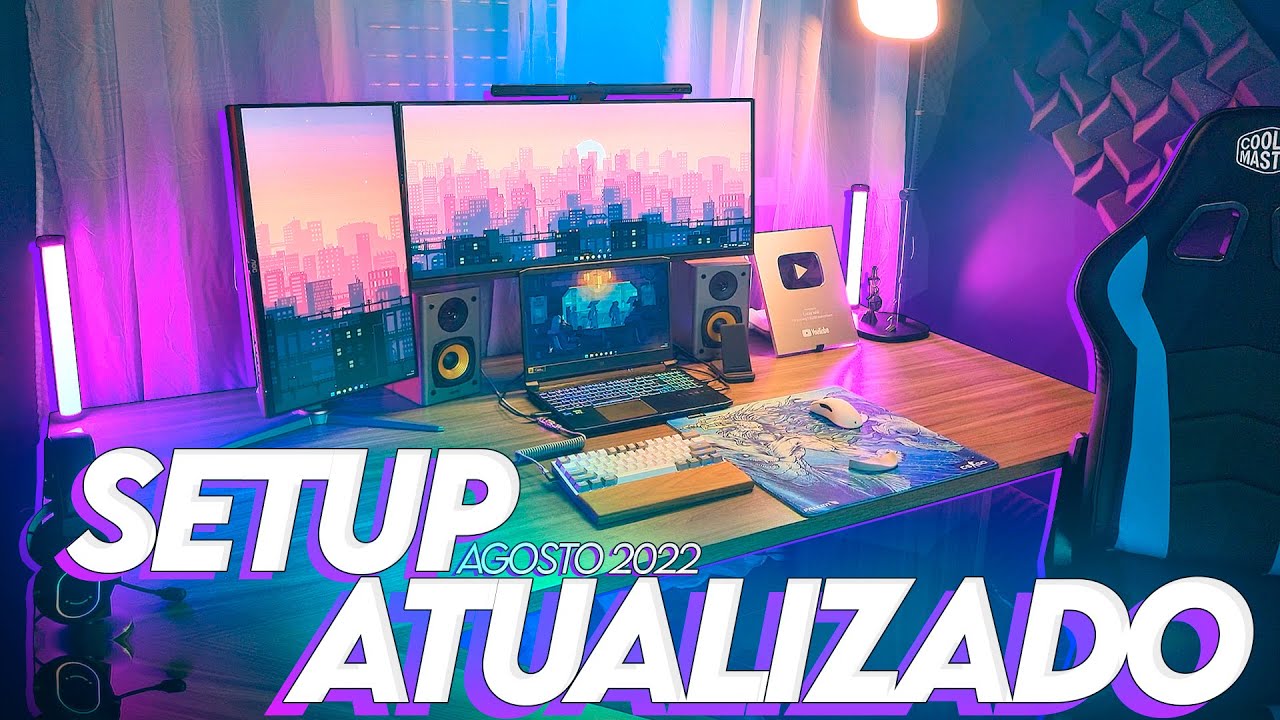 Um SETUP DOS SONHOS! Mostrando o meu SETUP atualizado em AGOSTO 2022!