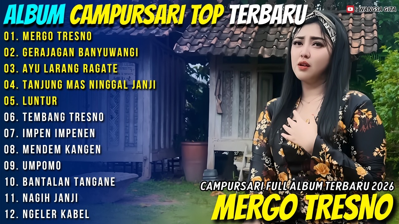 Album Intan Mandasari - MERGO TRESNO - GERAJAGAN BANYUWANGI - Wangsa Gita Full Album Terbaru