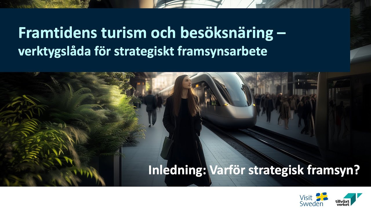 Inledning  – Varför strategisk framsyn?