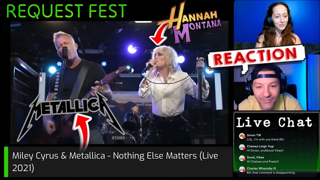 HANNAH MONTANA & METALLICA?  - Nothing Else Matters [REACTION] REQUEST FEST 36