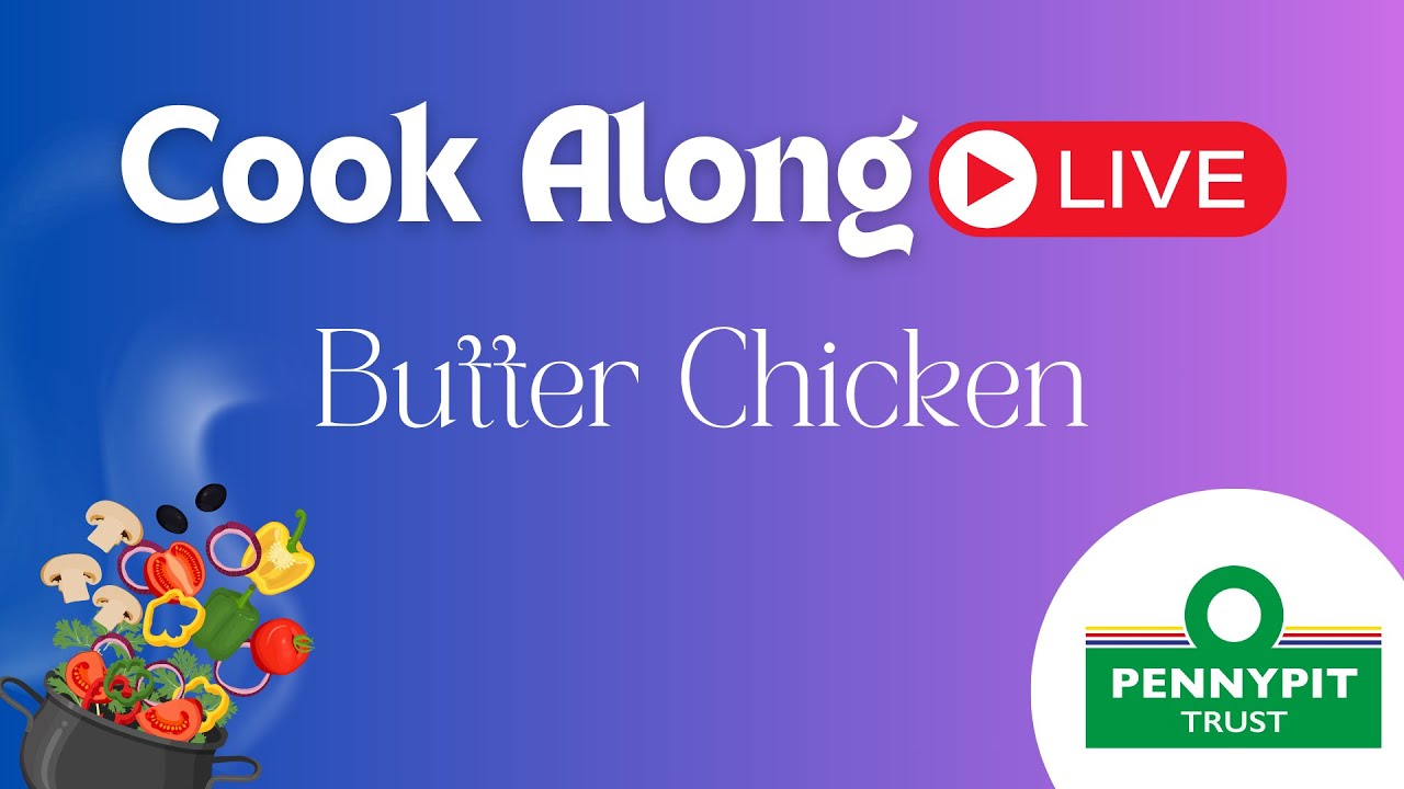CookAlong Live: Butter Chicken