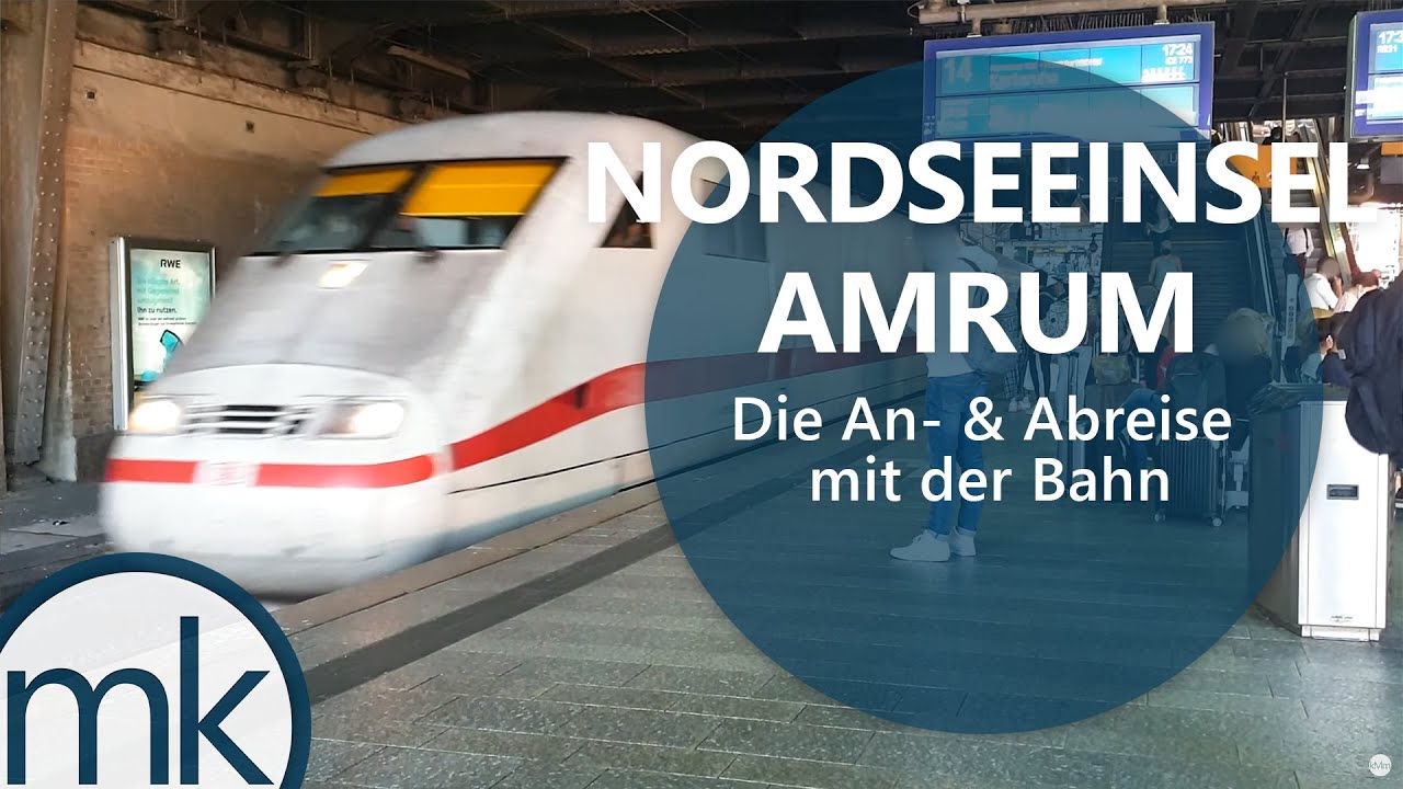 Mit der Bahn nach Wittdün auf Amrum | Meine Zugreise auf die Nordseeinsel | 2020