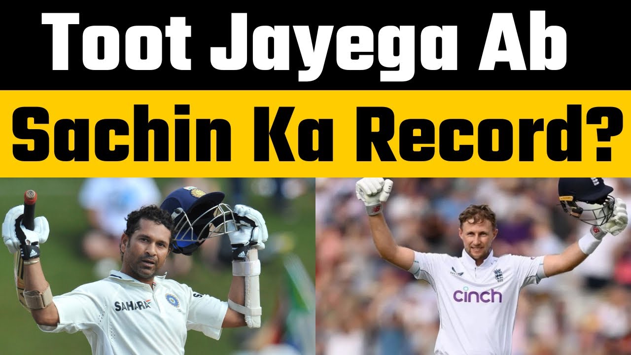 Joe Root Needs 1985 Runs to Break Sachin Tendulkar Most Test Runs Record 