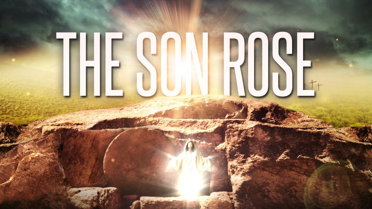 EASTER CHURCH MEDIA | The Son Rose