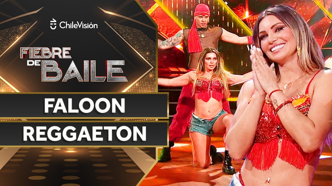 FALOON LARRAGUIBEL - REGGAETON 💃 NOCHE DE ELIMINACIÓN ✨ Fiebre de Baile