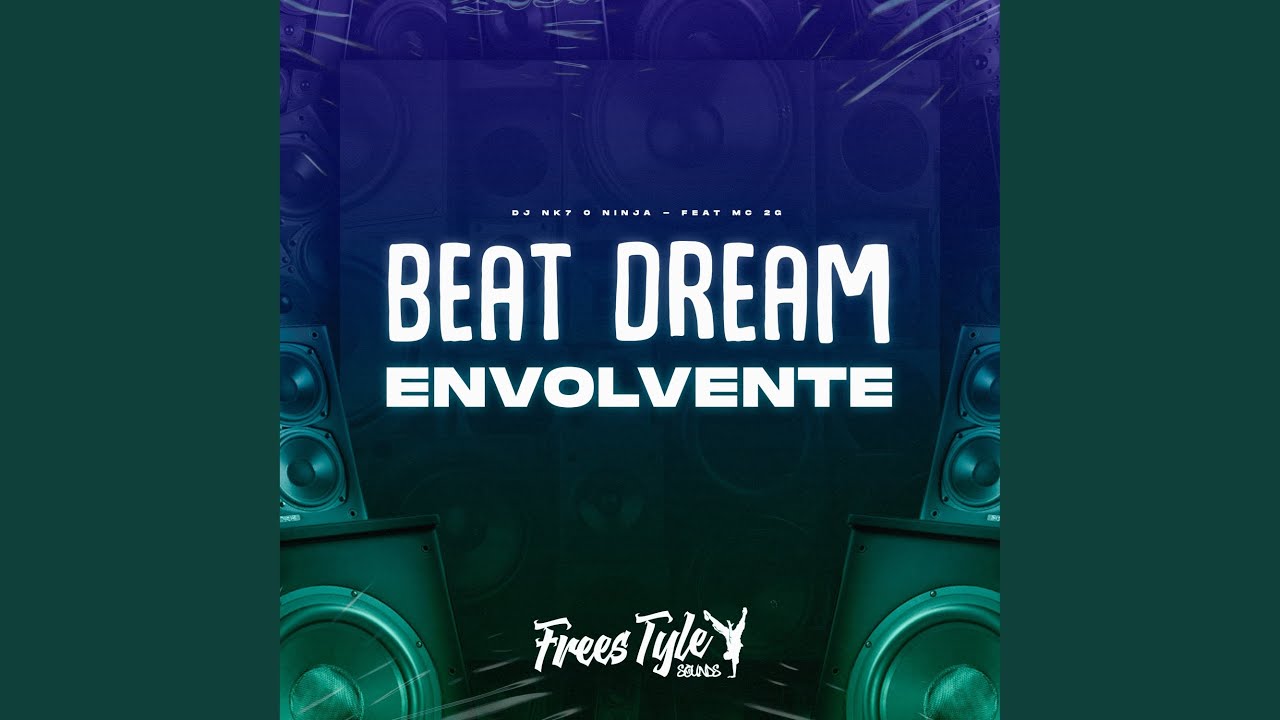 Beat Dream Envolvente
