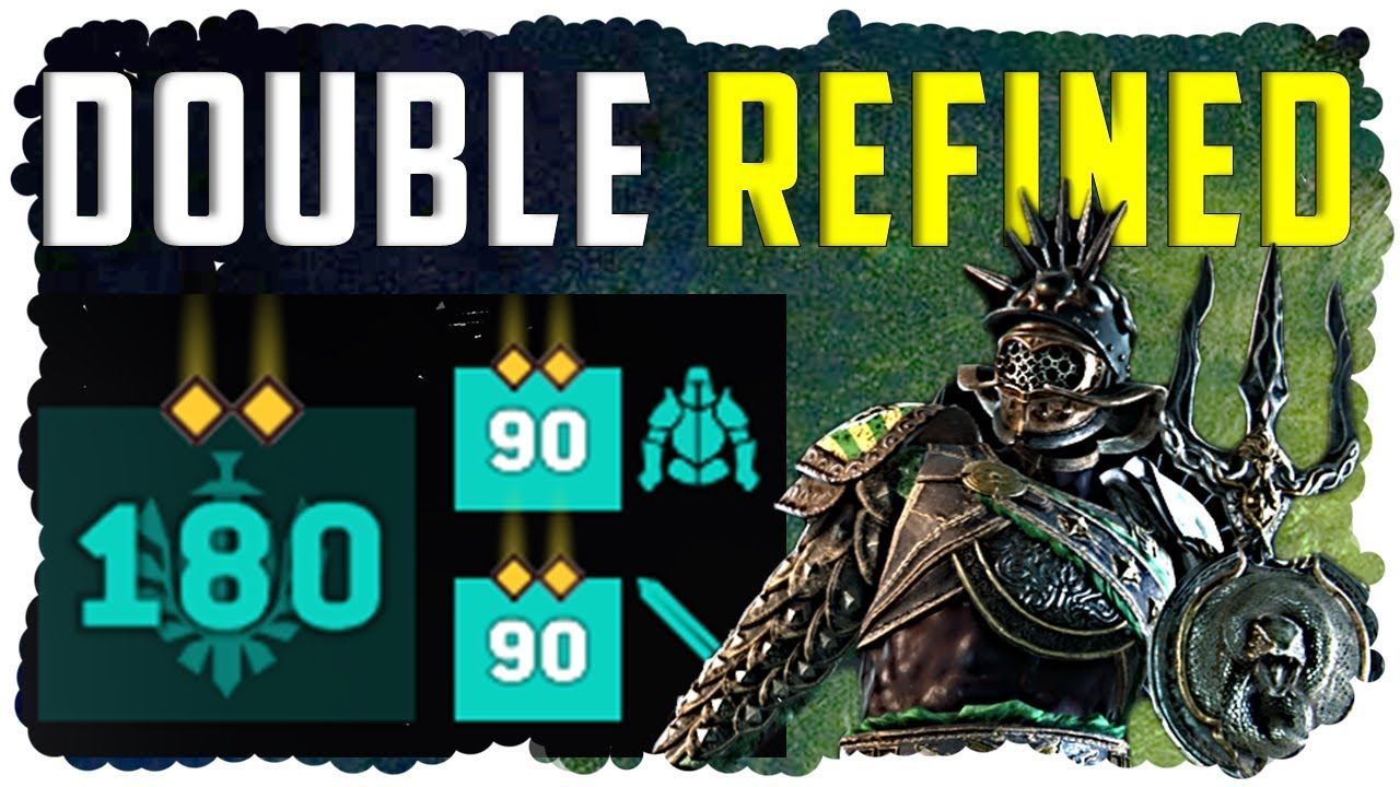 Double REFINED Legendary Gear - Max level 180 - GLADIATOR: For Honor