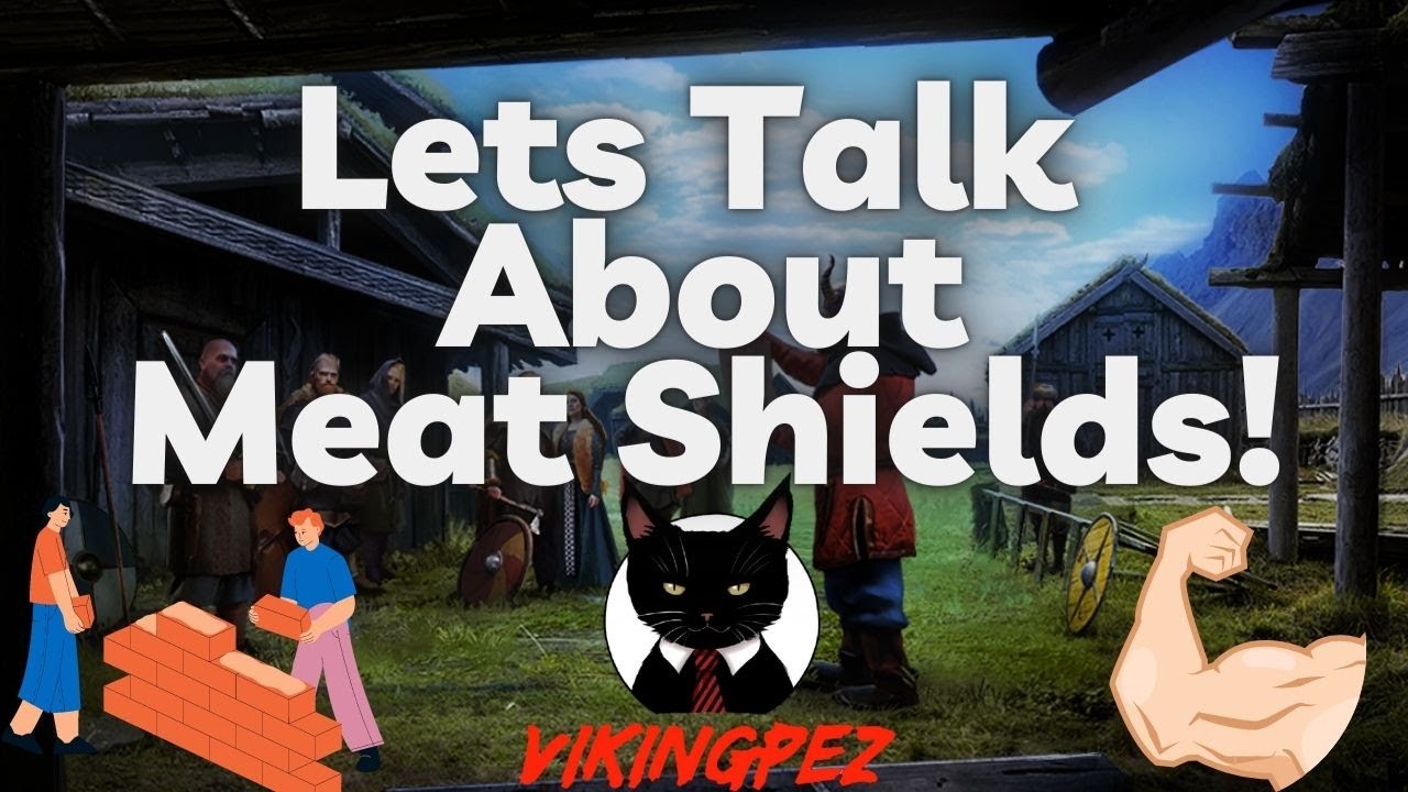 Lets Talk About Meat Shields! / Vikings: War of Clans