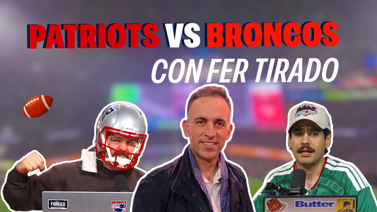 Mundo Patriota: ¡CAMPEONATO de la AFC con FER TIRADO! Todo sobre PATRIOTS vs. BRONCOS y más SORTEOS