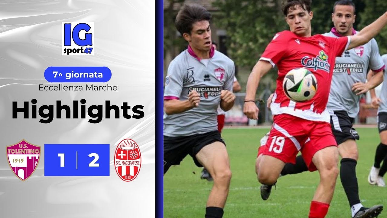 Tolentino-Maceratese 1-2 (Eccellenza Marche)