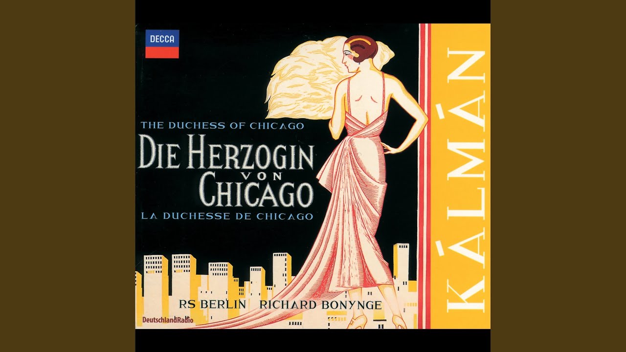 Kálmán: Die Herzogin von Chicago / Act 1: 5a: Herr Erbprinz, wir stellen gehorsamst uns vor
