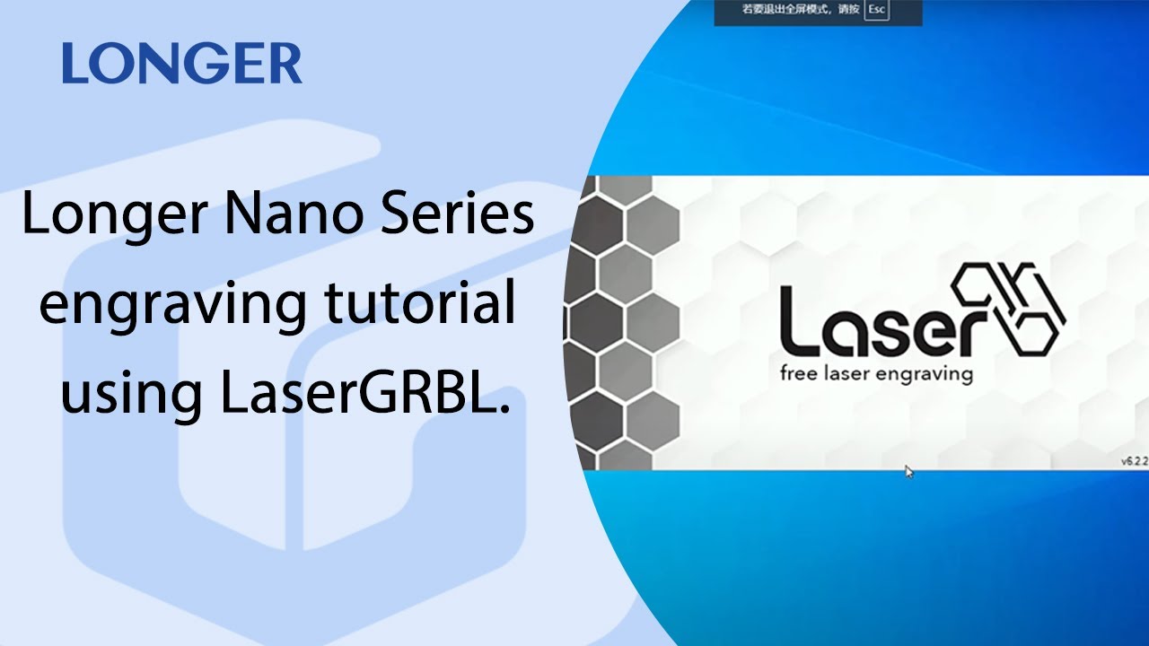 Longer Nano Pro 12W/6W engrave tutorial video by using LaserGRBL software