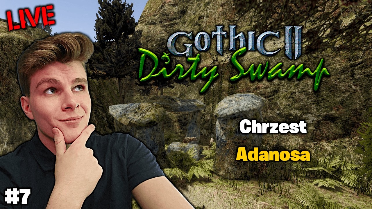 Gothic 2: Dirty Swamp 🔥 Chrzest Adanosa! #7 🔴 [NA ŻYWO]