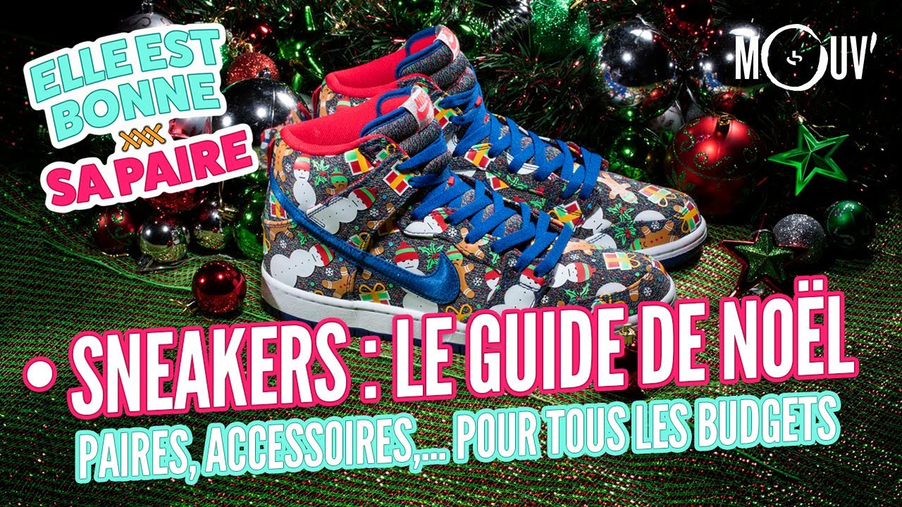 Sneakers : le guide de Noël 🎄🎁