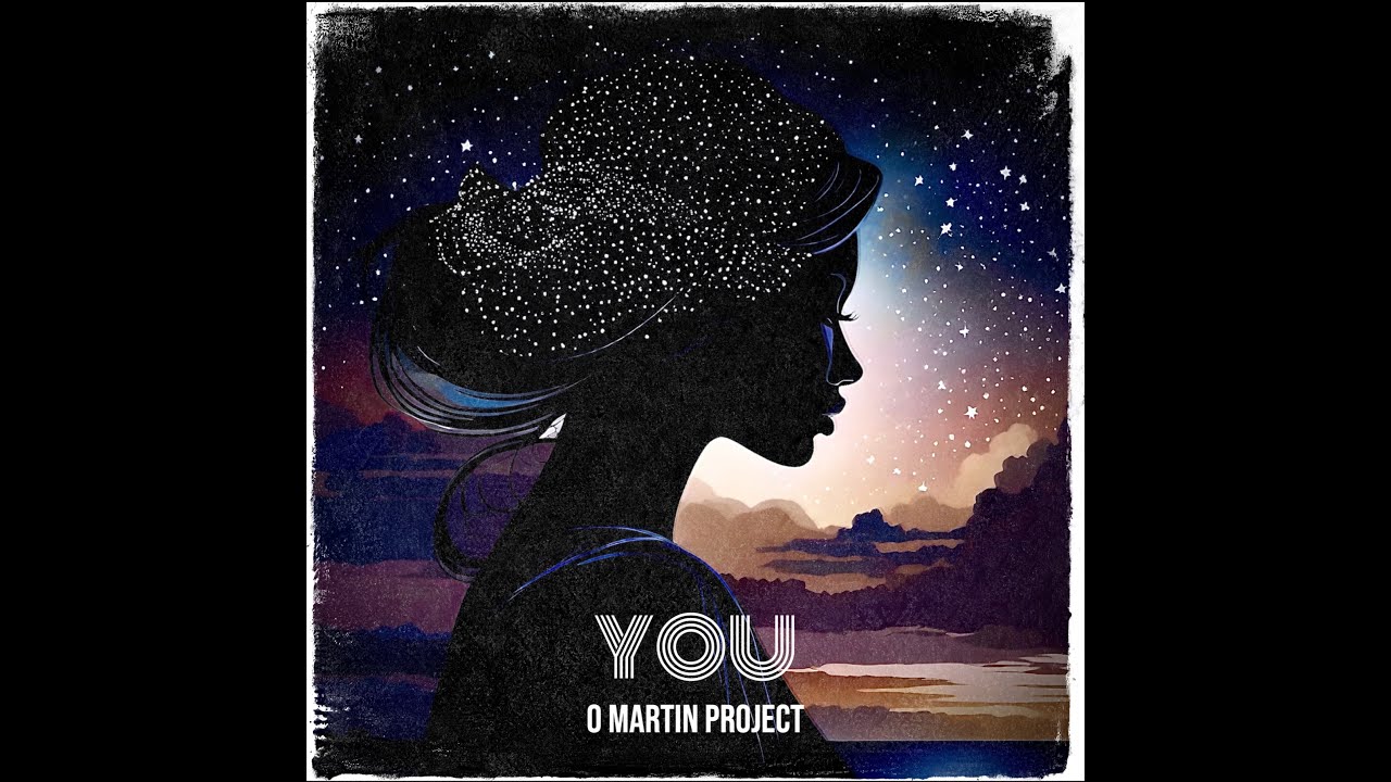 O Martin Project - You