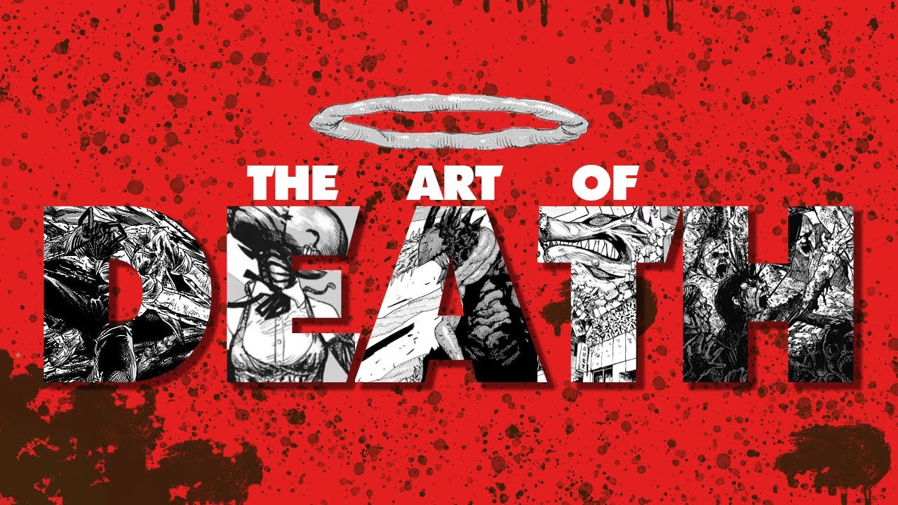 The Art of Death in Chainsaw Man