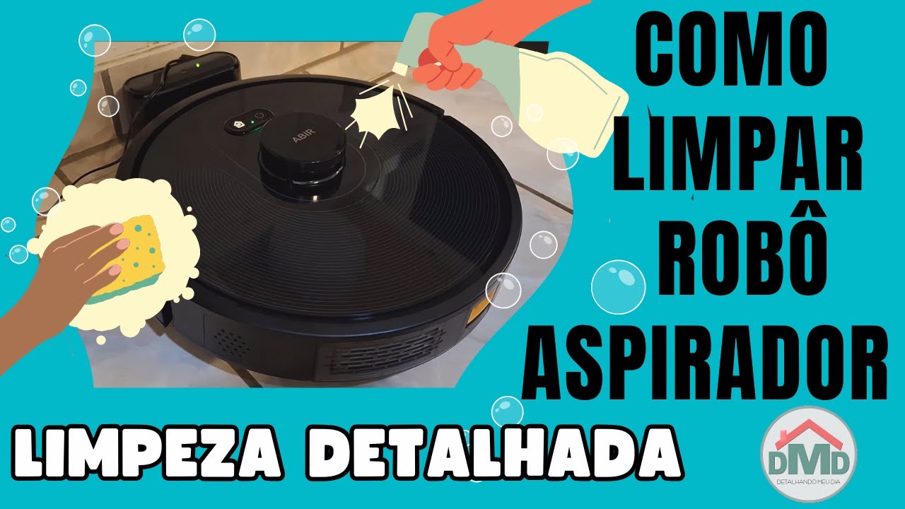 Como Fazer a Limpeza Completa do Robô Aspirador Abir X8