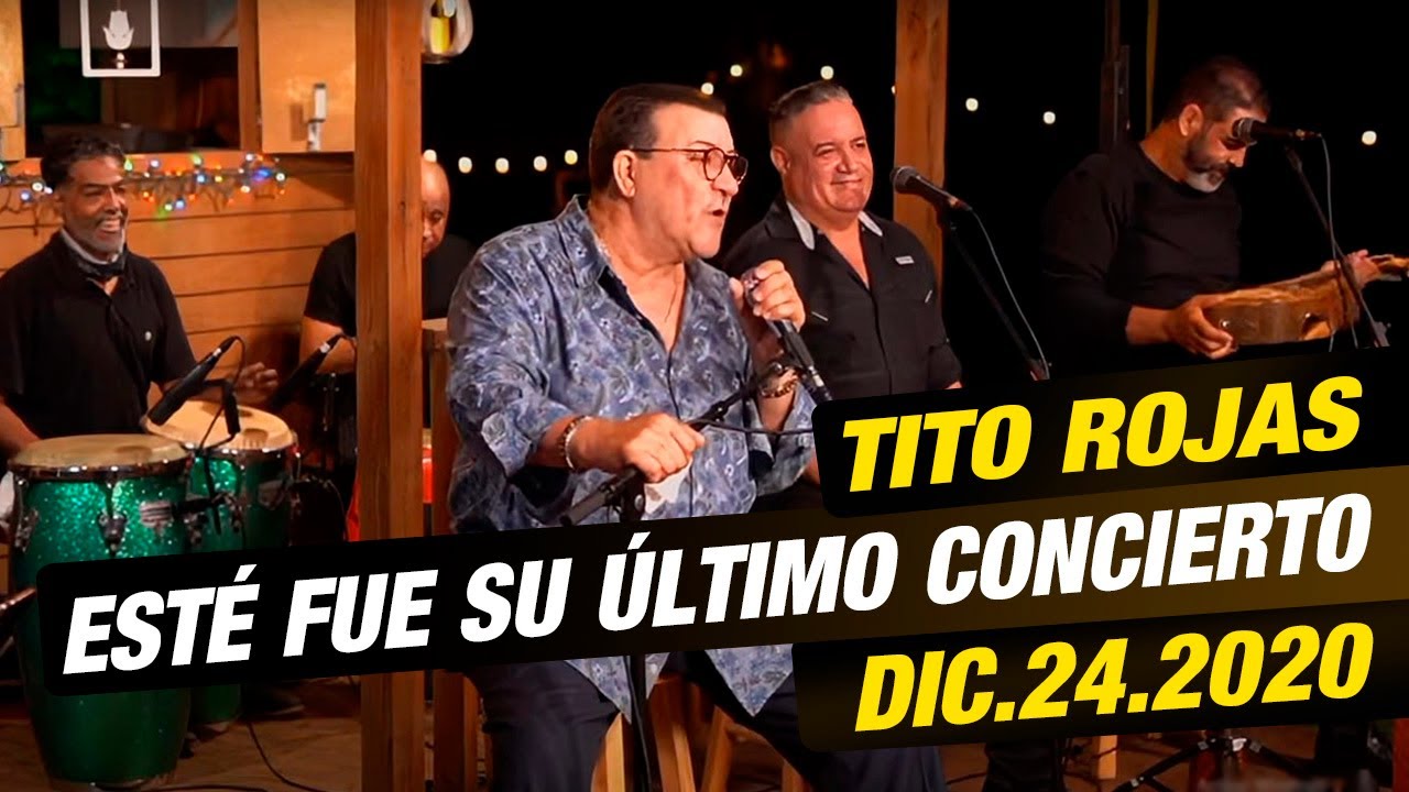 La ÚLTIMA presentación de TITO ROJAS (Dic.24.2020) |🎤 JUNIOR ARCOS