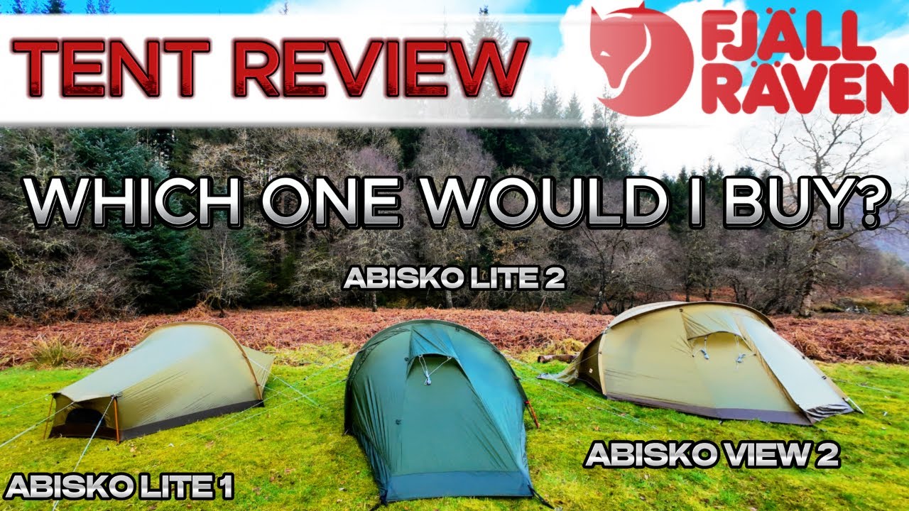 FJALLRAVEN TENT REVIEWS - ABISKO LITE 1 - ABISKO LITE 2 - ABISKO VIEW 2