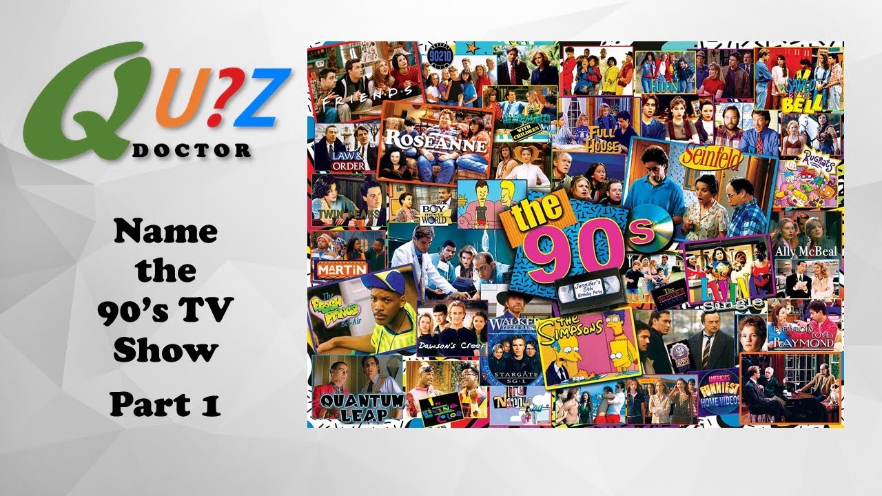 1990s TV Shows Theme Song Quiz - Part 1