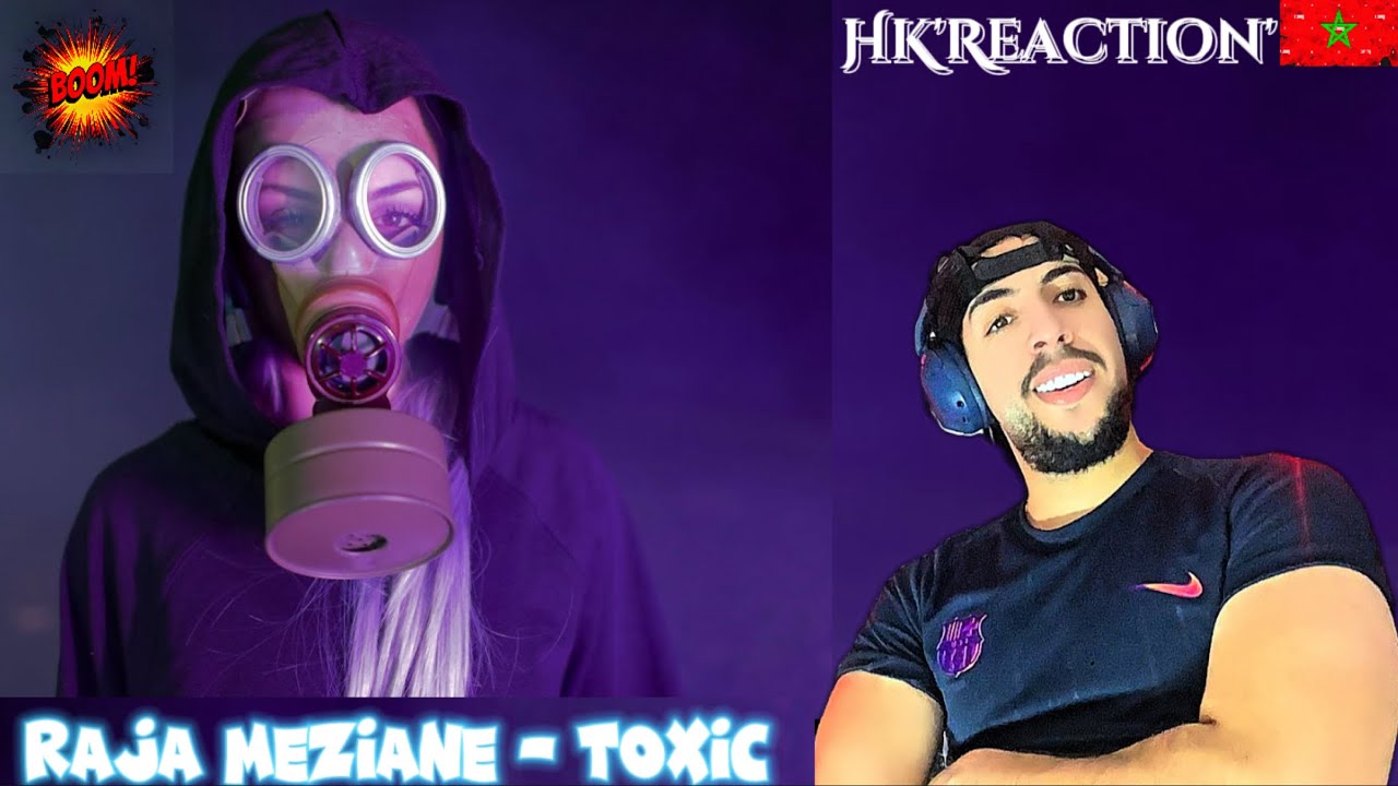 Raja Meziane - Toxic [Prod by Dee Tox]   HK'Rection  🇲🇦 🇩🇿 💥