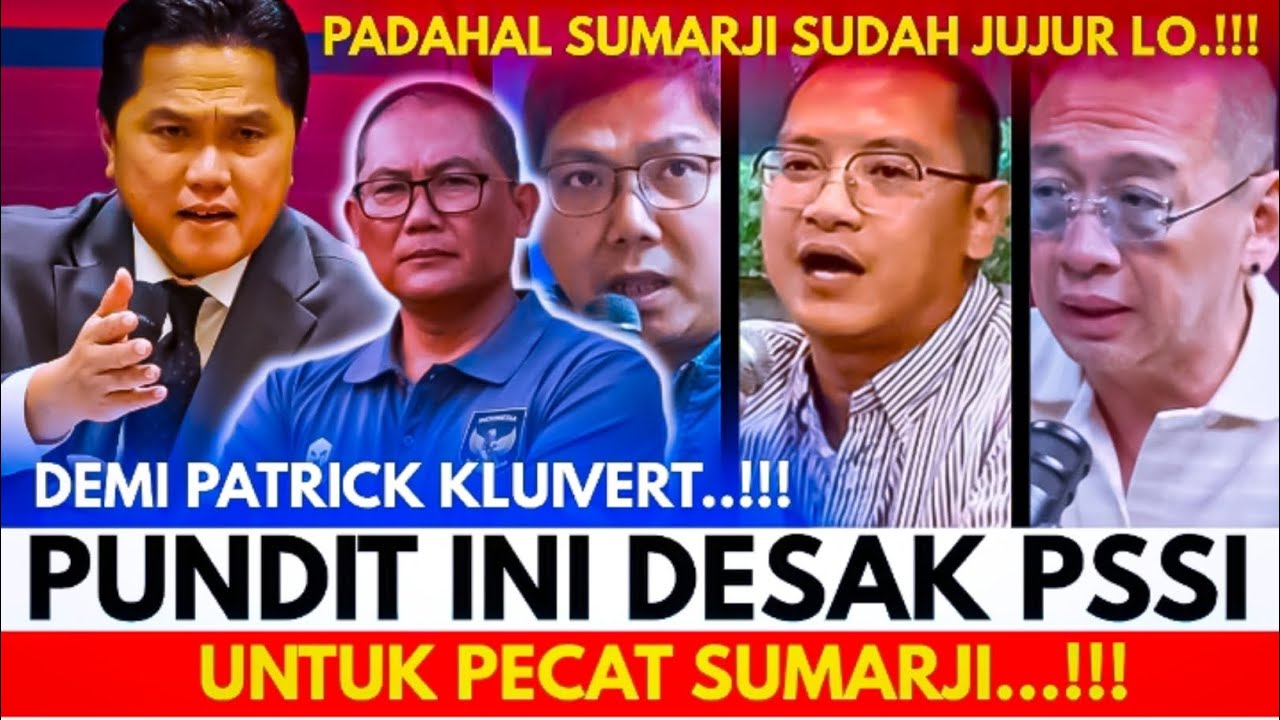 🔴TAKUT BOROKNYA TERBONGKAR! Pundit Ini Desak PSSI Agar Sumardji Di evaluasi Sebagai Ketua BTN