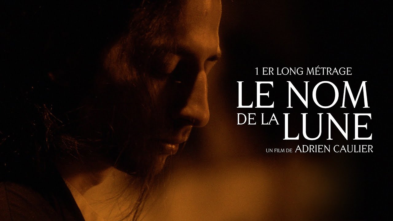 LE NOM DE LA LUNE - 1er long métrage / film complet (2022) / FR (English sub)