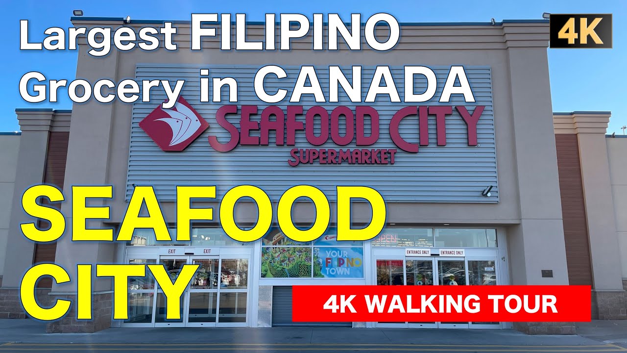 4K Best and Largest FILIPINO Supermarket in CANADA! | Seafood City Supermarket | Walking Tour