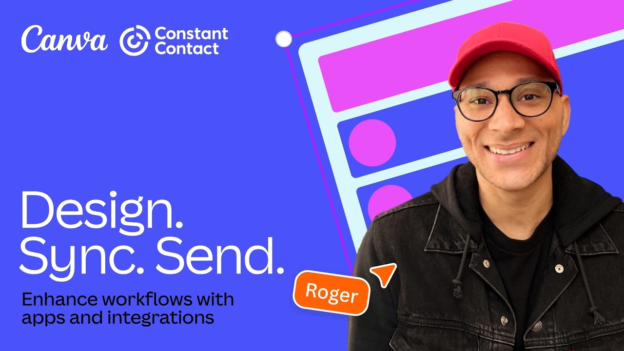 Design. sync. send: Canva + Constant Contact in action