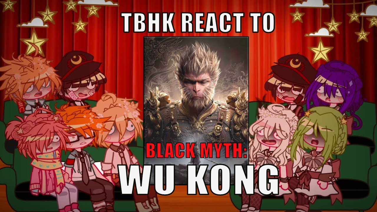 Реакция TBHK на Black Myth: Wu Kong II Game II Gacha Club II