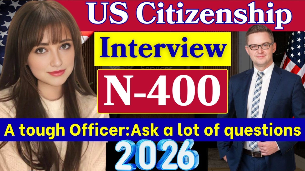 Собеседование на получение гражданства США в 2026 году | Реальные вопросы и образцовые ответы, ко...