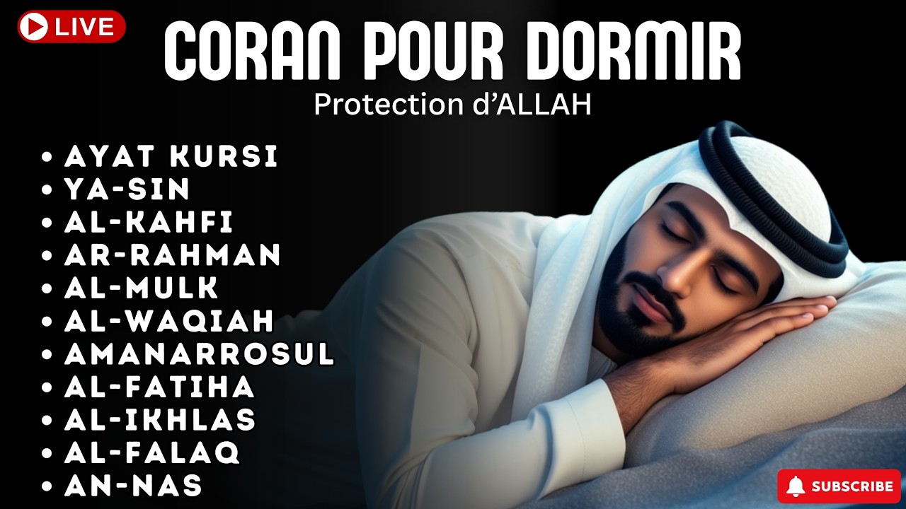 Coran pour Dormir 🌙 Prière du Soir Islamique & Protection Divine