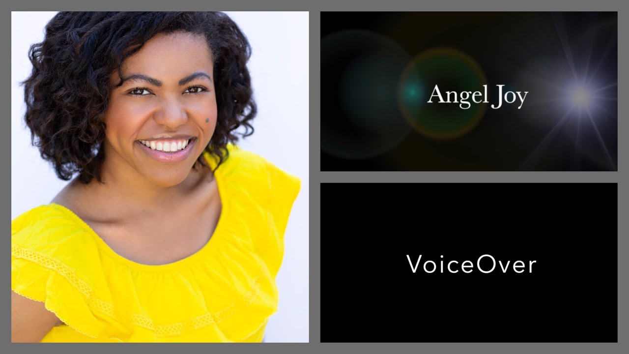 Voiceover Reel | Angel Joy