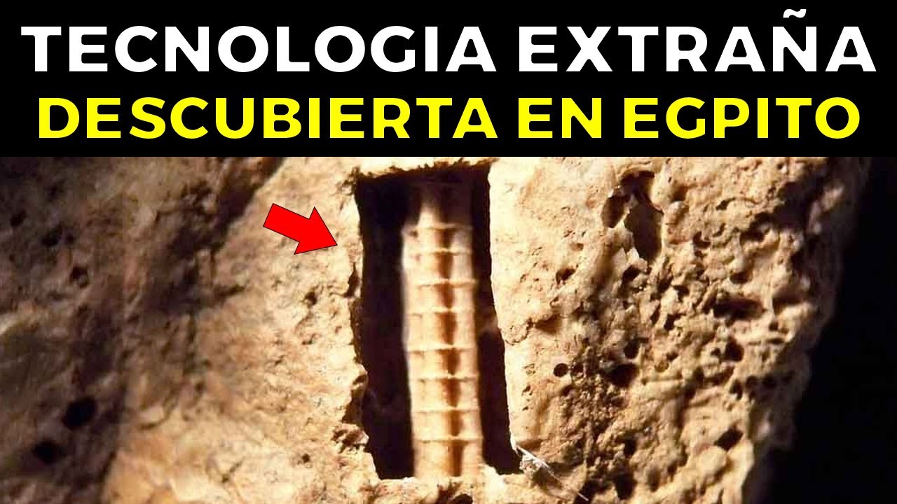 Esto Prueba Tecnologías Imposibles En El Antiguo Egipto