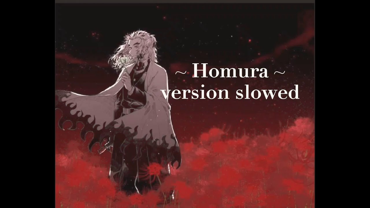 Lisa - Homura kimetsu no yaiba the movie: Mugen train ( version slowed)