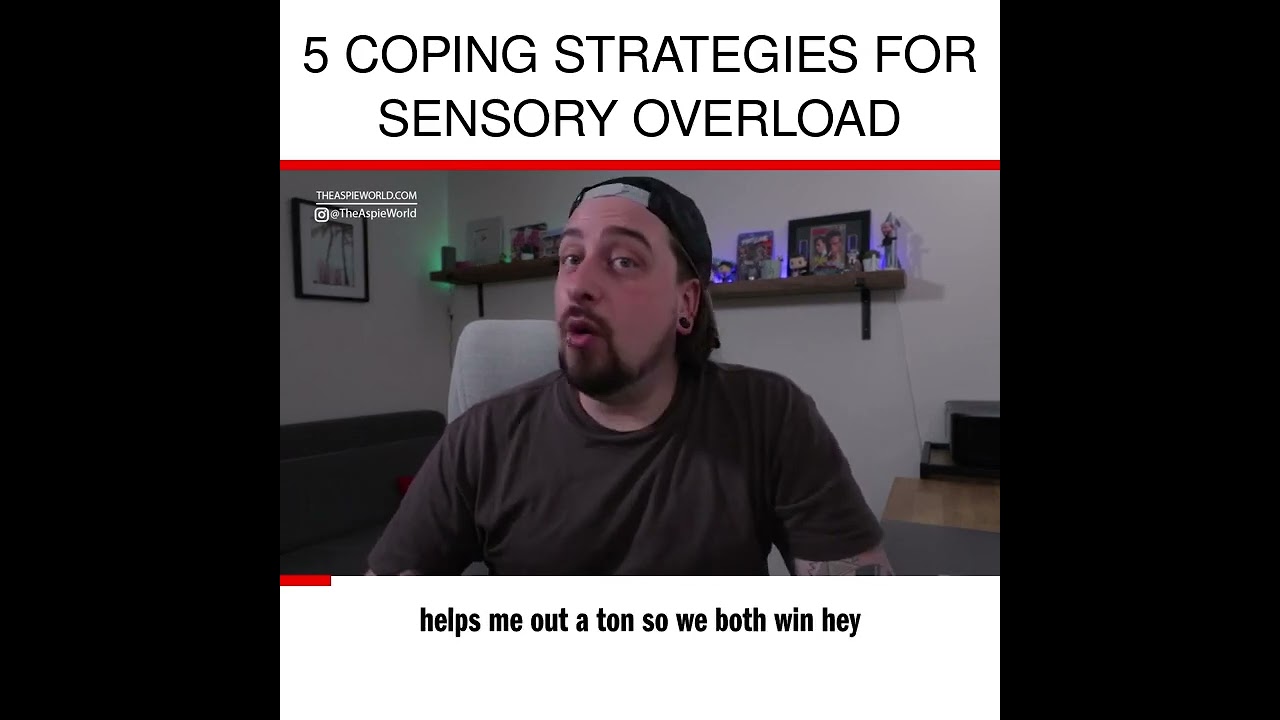 5 Coping Strategies For Sensory Overload
