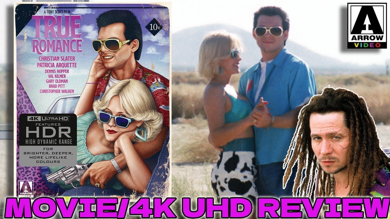 TRUE ROMANCE (1993) - Movie/4K UHD Review (Arrow Video)