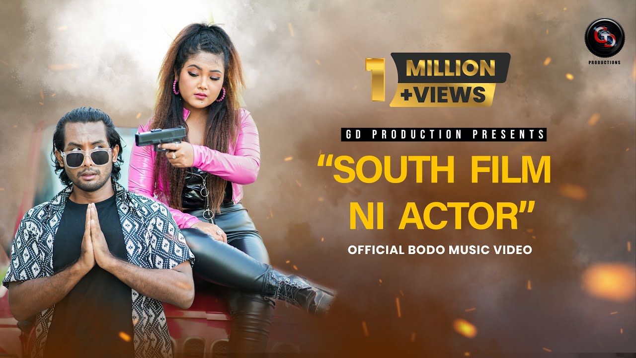 South Film Ni Actor |Official Bodo Music Video, Gd Productions| 