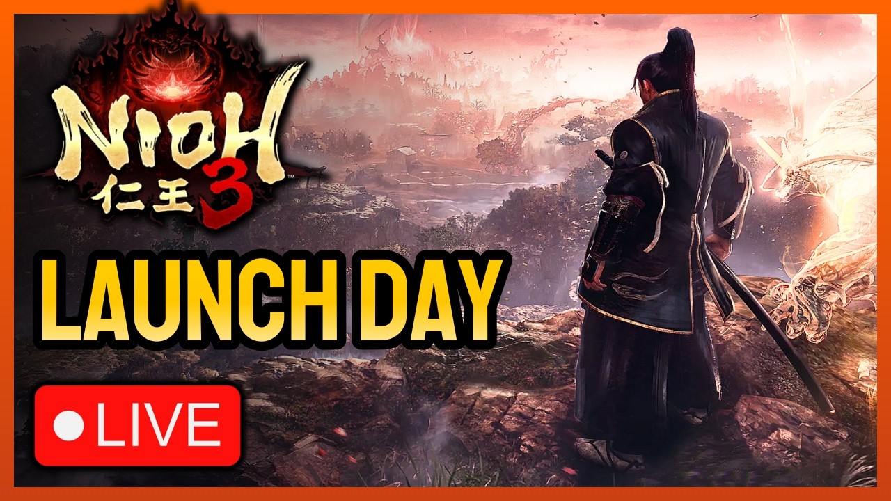 🔴LIVE 4K - Nioh 3 Launch Day - First Time Playing Nioh