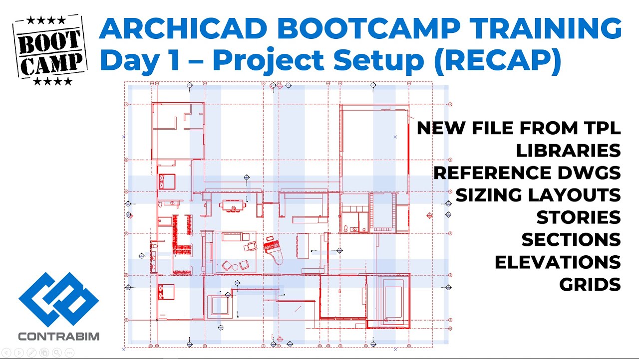 CONTRABIM Archicad Bootcamp - Day 1 - New Project Setup