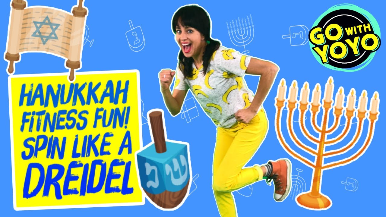 HANUKKAH FITNESS FUN! Spin Like a Dreidel!  🕎 Go with YoYo