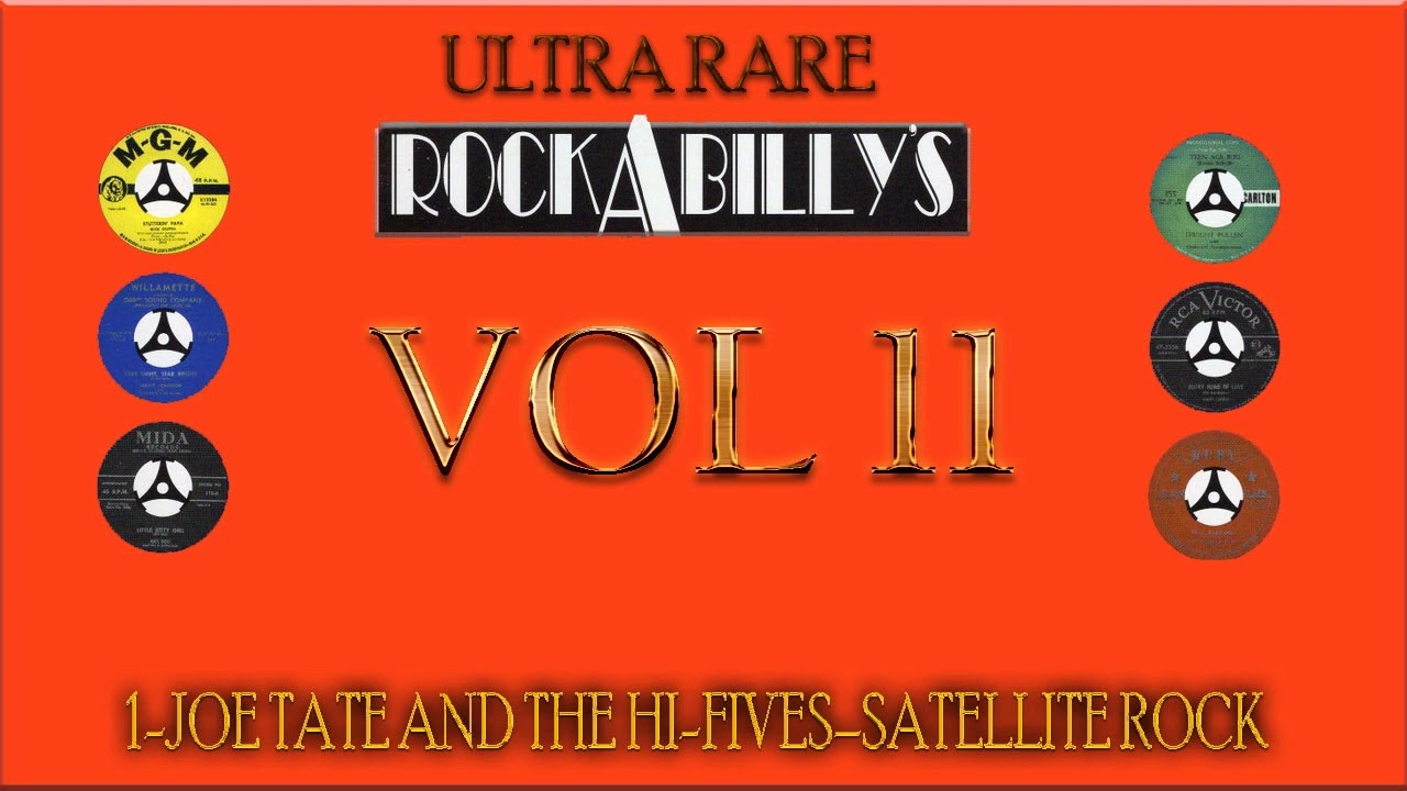 1 JOE TATE AND THE HI FIVES–SATELLITE ROCK